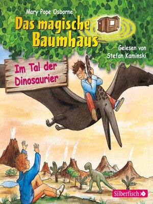 cover image of Im Tal der Dinosaurier (Das magische Baumhaus 1)